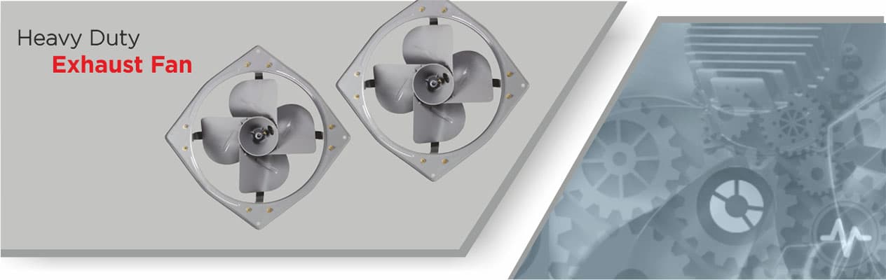 Surya Heavy Duty Exhaust Fans are designed for powerful airflow